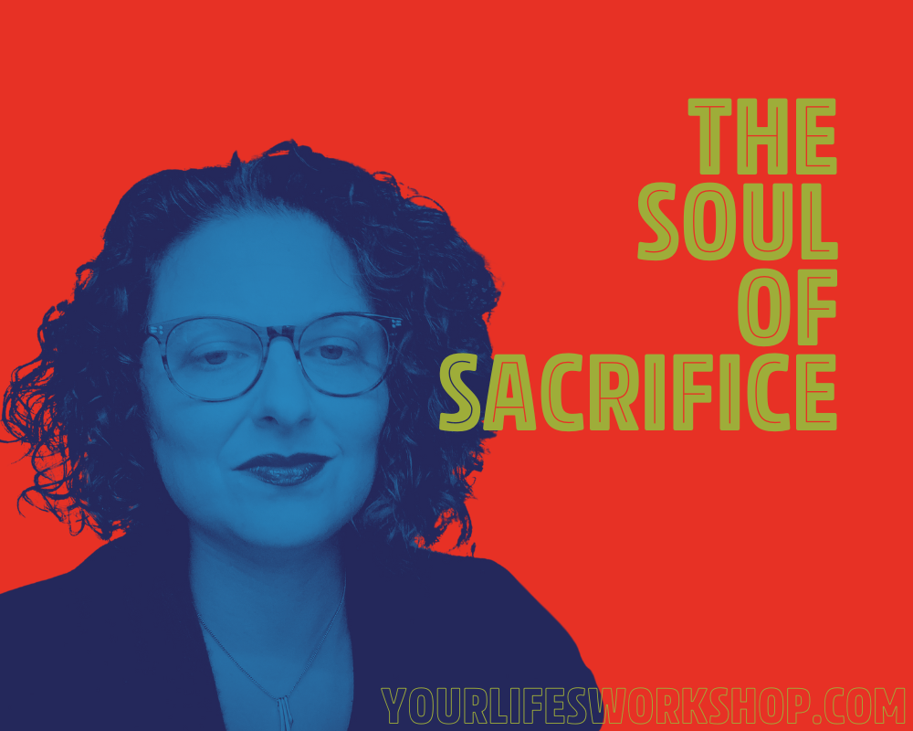 The soul of sacrifice