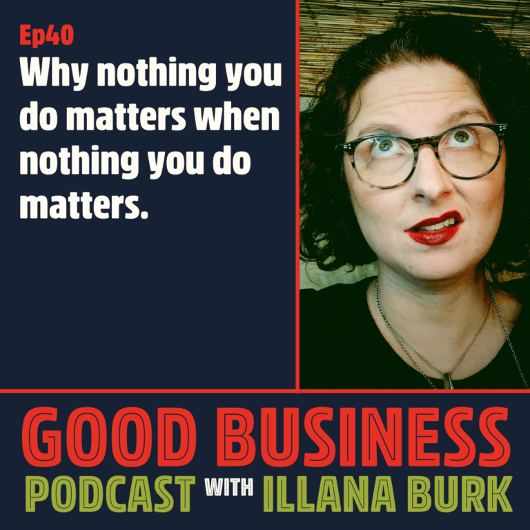 Why nothing you do matters when nothing you do matters | GB40