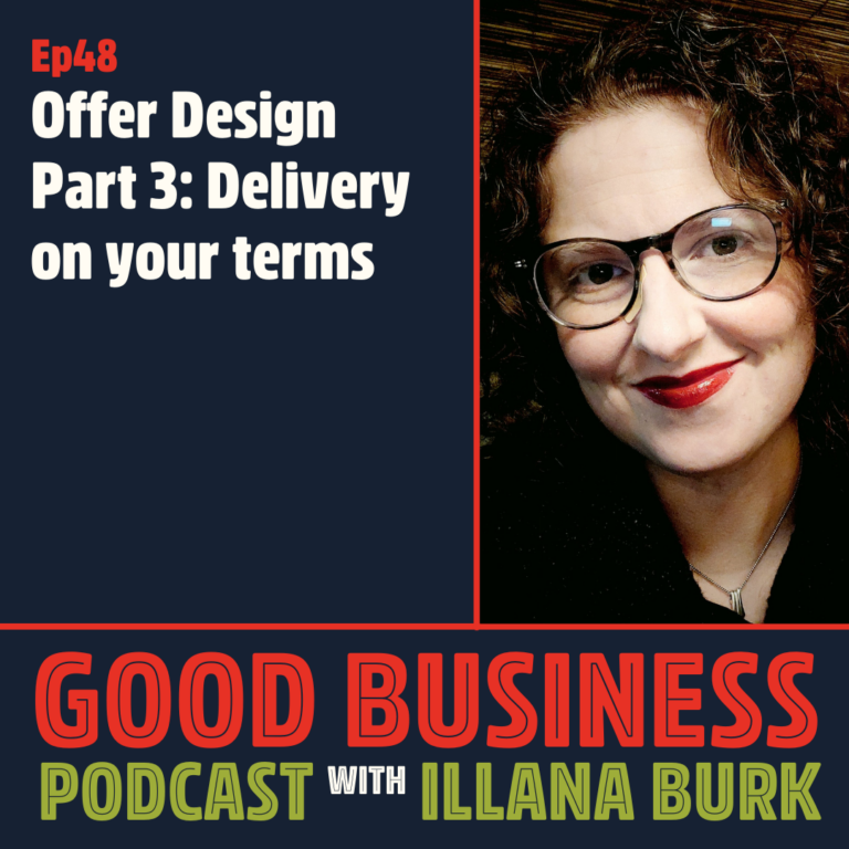 Offer Design Part 3: Delivery on your terms | GB48