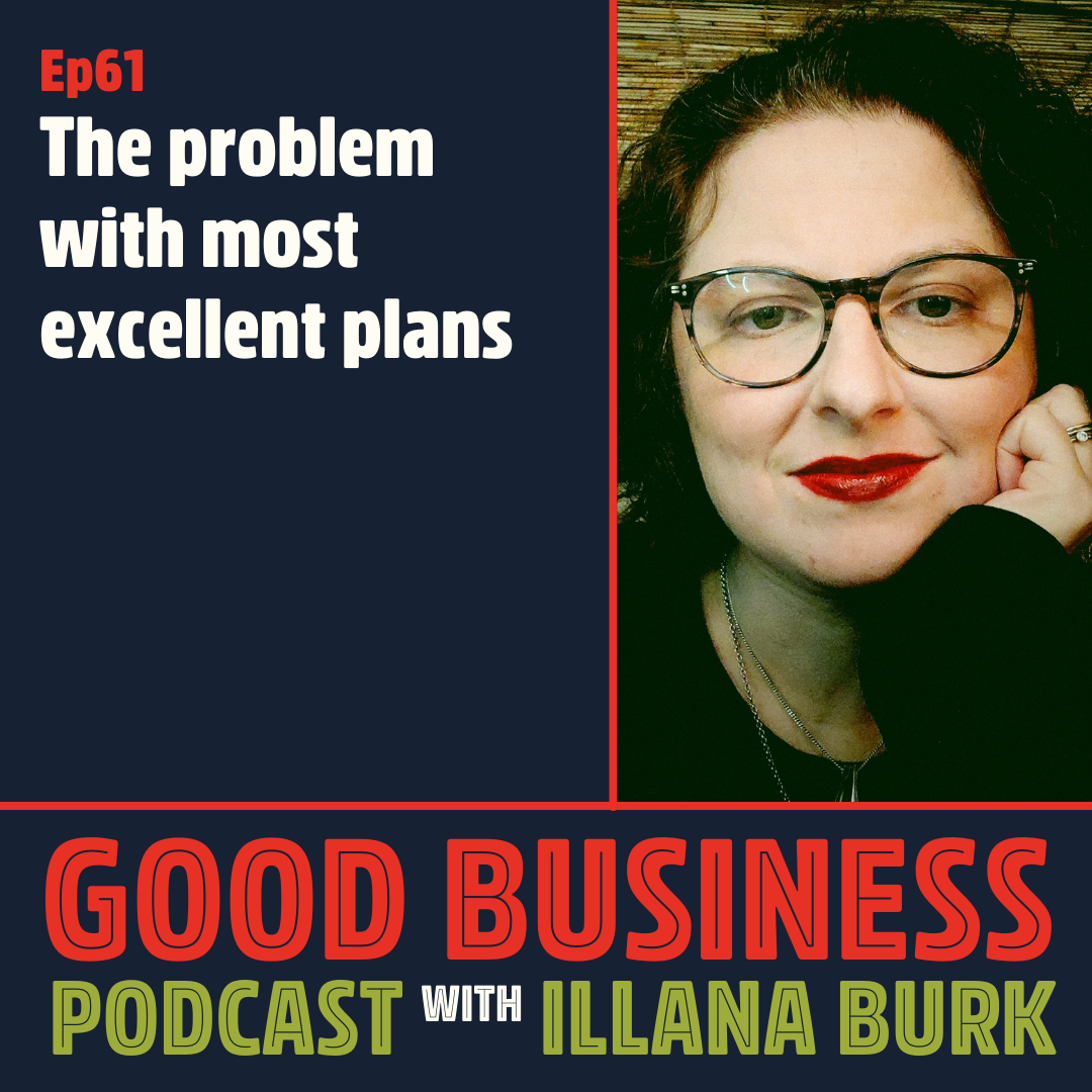 The problem with most excellent plans | GB61