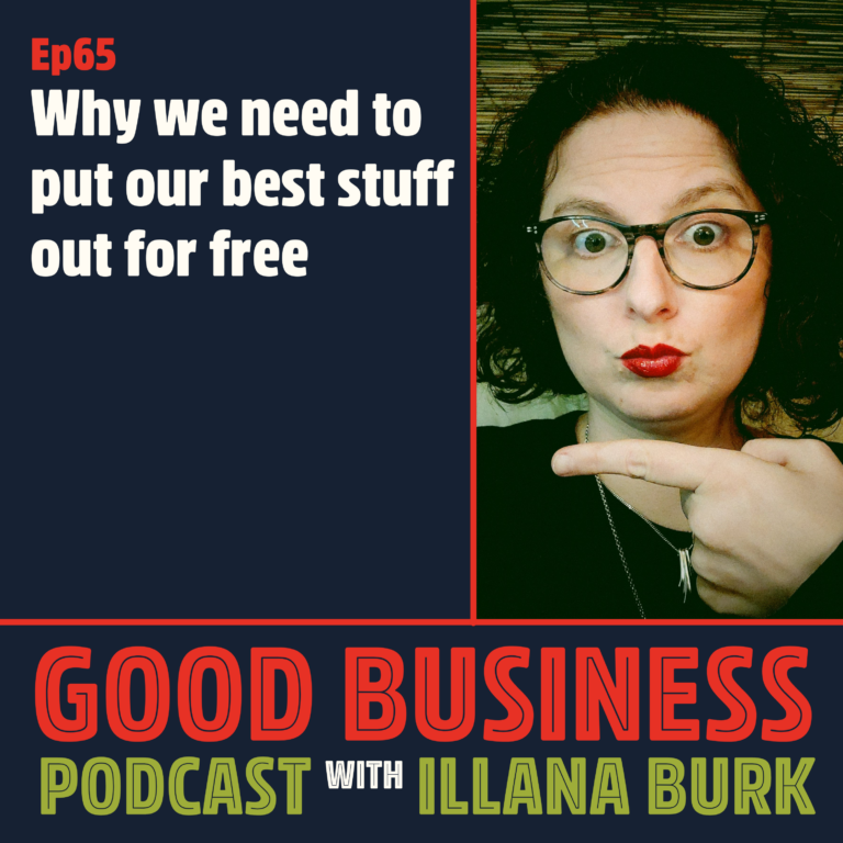 Why we need to put our best stuff out for free | GB65